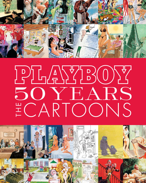 Playboy: 50 Years of Cartoons, Playboy