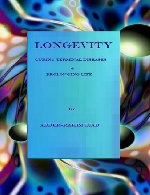 Longevity, Abder-Rahim Biad