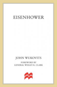 Eisenhower, John F. Wukovits