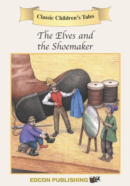 The Shoemaker & the Elves, Edcon Publishing Group