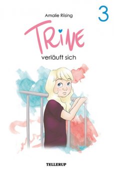 Trine #3: Trine verläuft sich, Amalie Riising