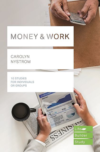 Money & Work, Carolyn Nystrom