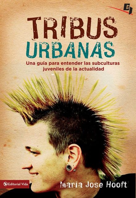 Tribus Urbanas, María José Hooft