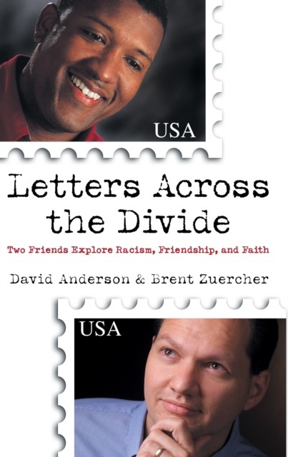 Letters Across the Divide, David Anderson