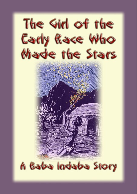 The Girl of the Early Race Who Made the Stars, 