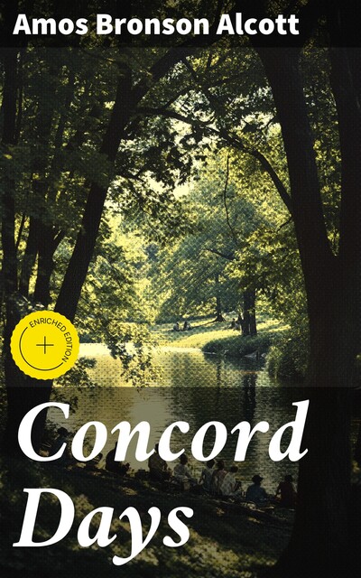 Concord Days, Amos Bronson Alcott