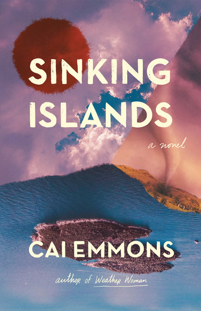 Sinking Islands, Cai Emmons