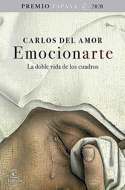 Emocionarte: La doble vida de los cuadros, Carlos del Amor