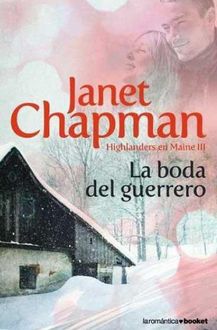 La Boda Del Guerrero, Janet Chapman