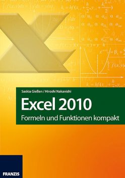 Excel 2010, Hiroshi Nakanishi, Saskia Gießen