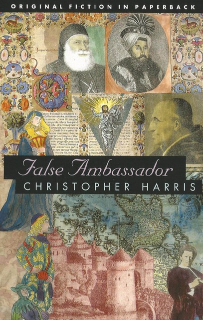 False Ambassador, Christopher Harris