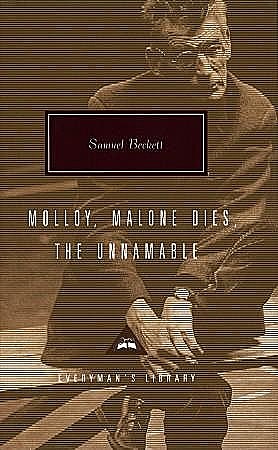 Three Novels: Malloy, Malone Dies, The Unnamable, Samuel Beckett