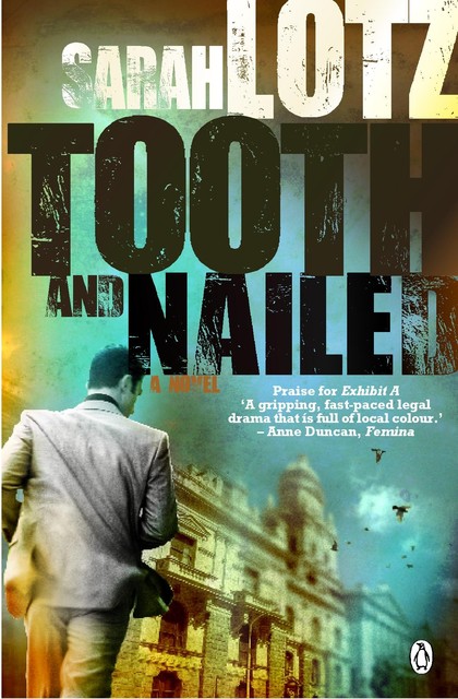 Tooth And Nailed, Sarah Lotz