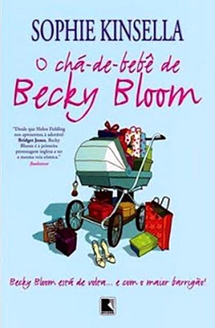 5 – O Chá-de-Bebê de Becky Bloom, Sophie Kinsella