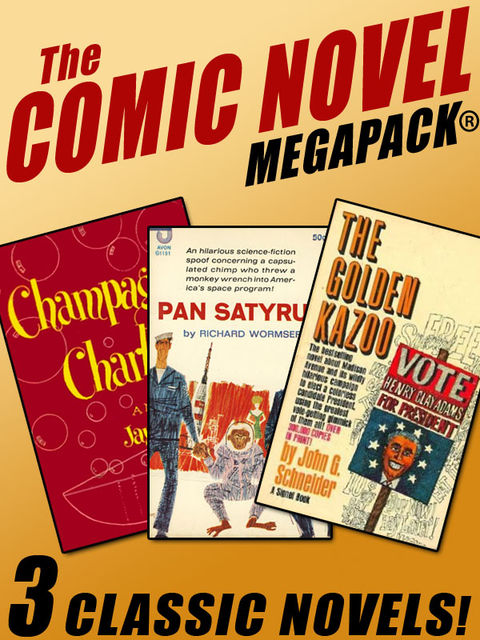 The Comic Novel MEGAPACK, Richard Wormser, Jay Franklin, John Schneider