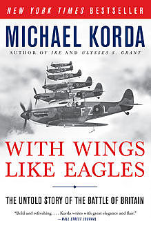 With Wings Like Eagles, Michael Korda