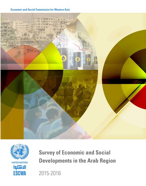 Survey of Economic and Social Developments in the Arab Region 2015–2016, Economic Commission, Social Commission for Western Asia