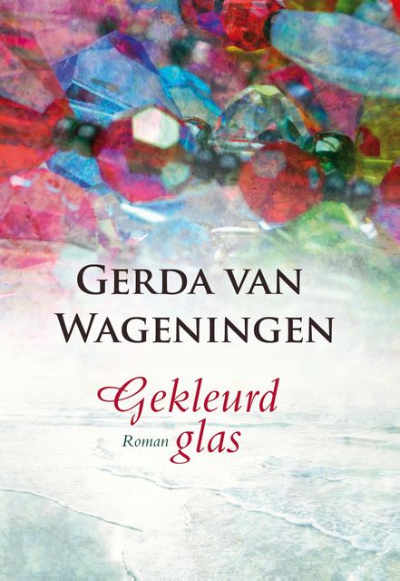 Gekleurd glas, Gerda van Wageningen