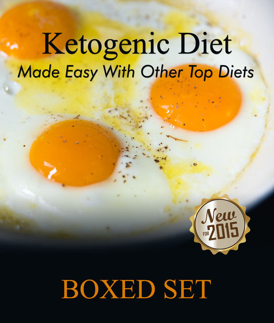 Ketogenic Diet Made Easy With Other Top Diets, Speedy Publishing