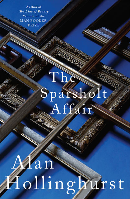 The Sparsholt Affair, Alan Hollinghurst