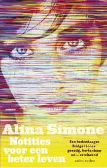 Notities voor een beter leven, Alina Simone