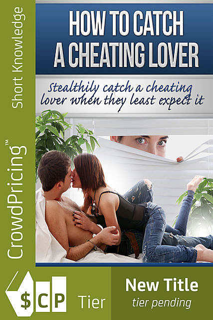 How To Catch A Cheating Lover, Frank Kern