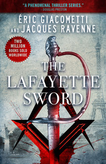 The Lafayette Sword, Eric Giacometti, Jacques Ravenne