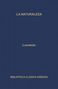 La naturaleza, Lucrecio