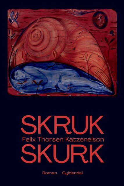 Skruk skurk, Felix Thorsen Katzenelson
