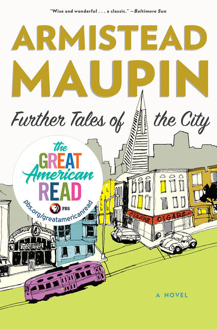 Further Tales of the City, Armistead Maupin