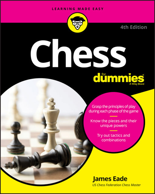 Chess For Dummies, James Eade