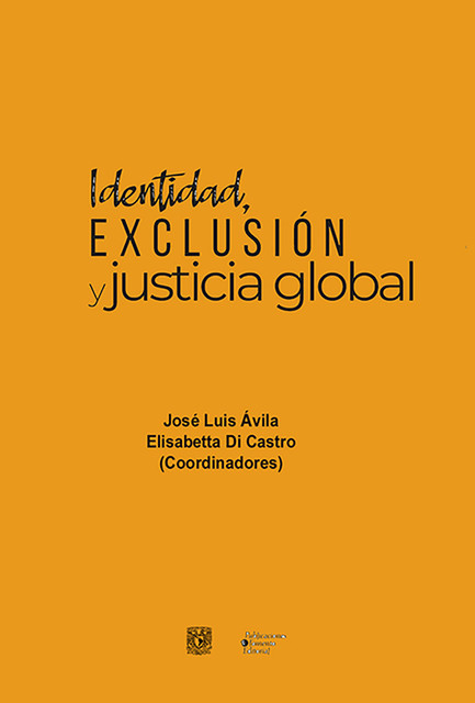 Identidad, exclusión y justicia social, José Luis Ávila, Elisabetta Di Castro