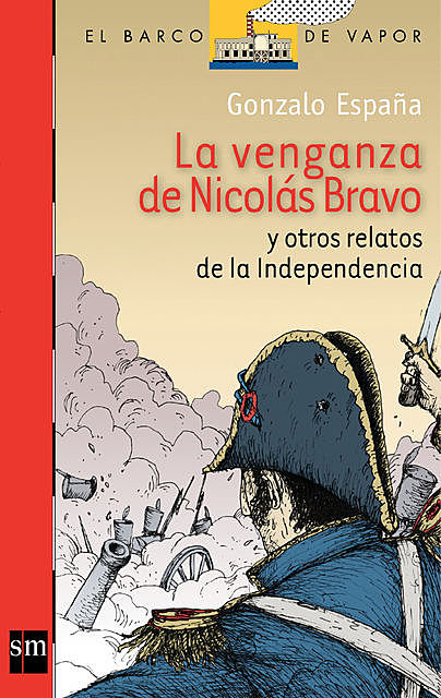 La venganza de Nicolás Bravo y otros relatos, Gonzalo España