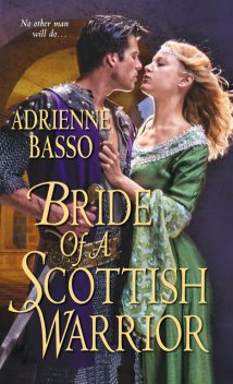 Bride of a Scottish Warrior, Adrienne Basso