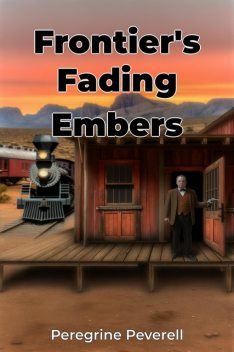 Frontier's Fading Embers, Peregrine Peverell