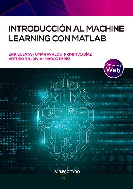 Introducción al Machine Learning con MATLAB, Erik Cuevas Jiménez