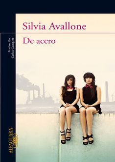De Acero, Silvia Avallone
