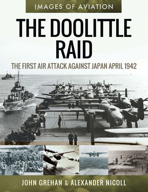The Doolittle Raid, John Grehan