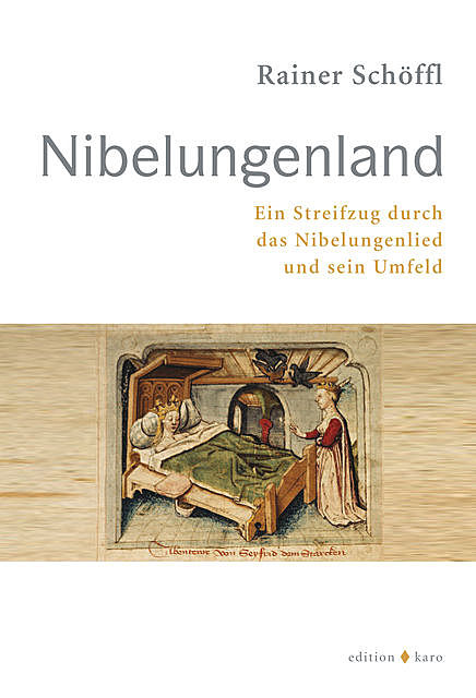 Nibelungenland, Rainer Schöffl