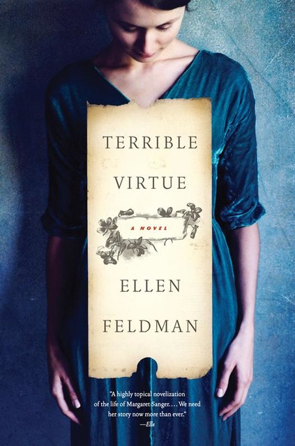 Terrible Virtue, Ellen Feldman