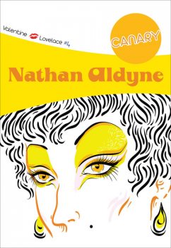 Canary, Nathan Aldyne