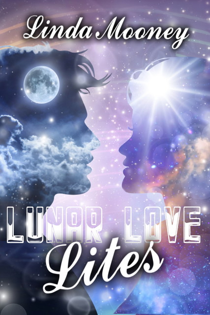 Lunar Love Lites, Linda Mooney