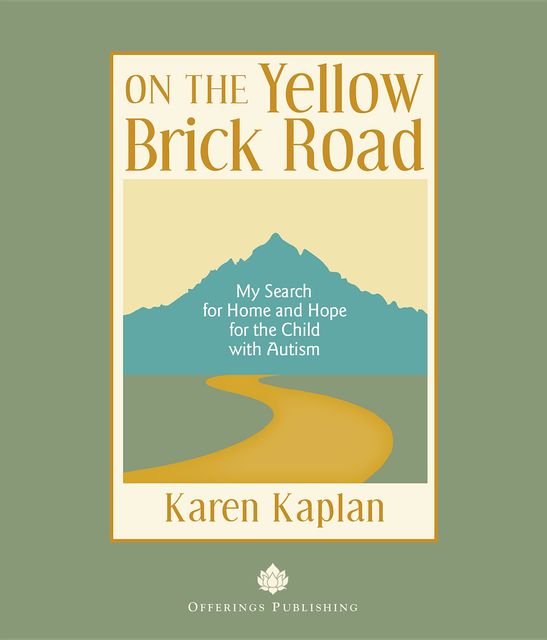 On the Yellow Brick Road, Karen Kaplan
