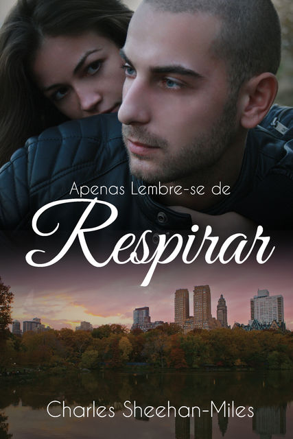 Apenas Lembre-se de Respirar, Charles Sheehan-Miles