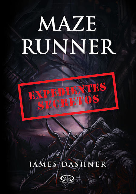 Maze Runner: Expedientes secretos, James Dashner