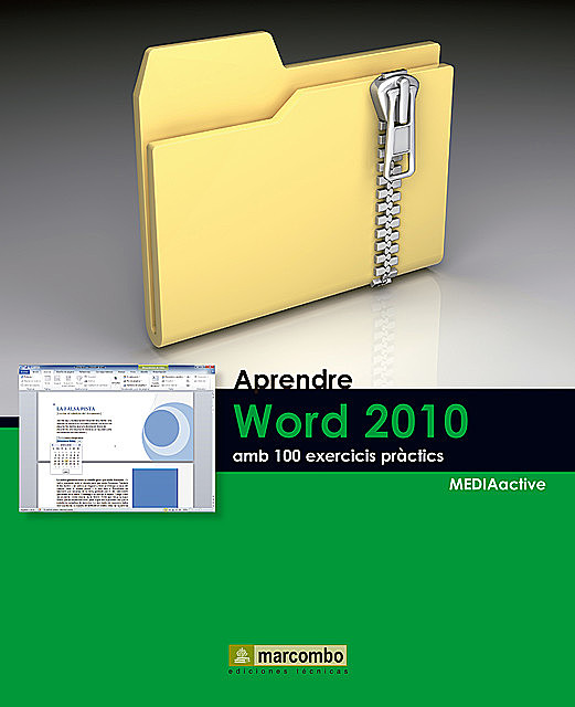 Aprendre Word 2010 amb 100 exercicis pràctics, MEDIAactive