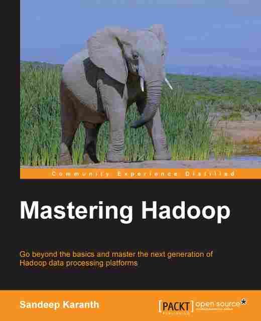 Mastering Hadoop, Sandeep Karanth