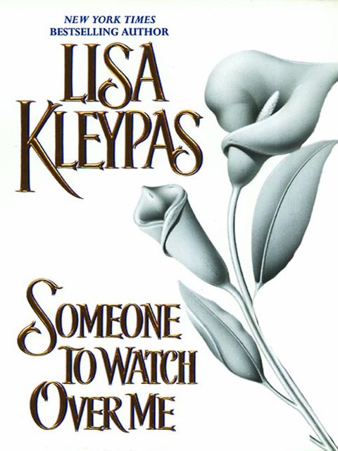 Someone to Watch over Me, Lisa Kleypas