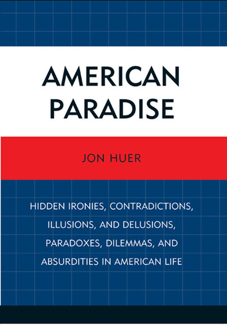American Paradise, Jon Huer
