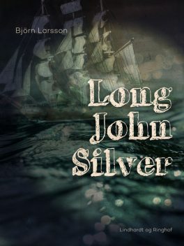 Long John Silver, Björn Larsson